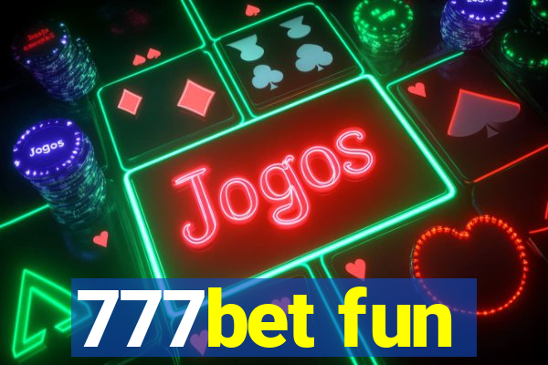 777bet fun