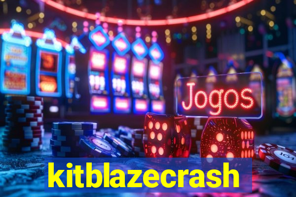 kitblazecrash