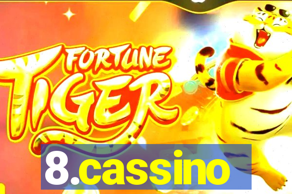 8.cassino