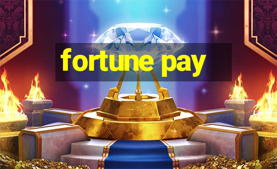 fortune pay