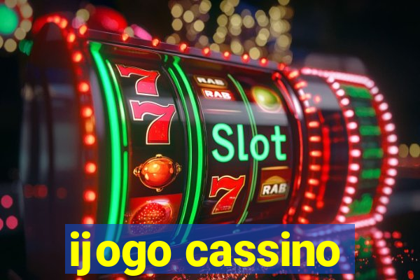 ijogo cassino