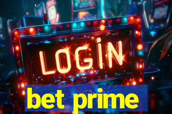 bet prime