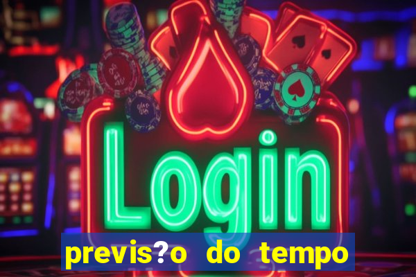 previs?o do tempo para saubara amanh?