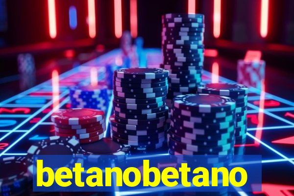 betanobetano