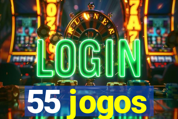 55 jogos