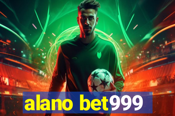 alano bet999