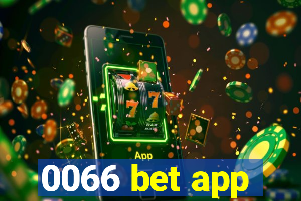 0066 bet app