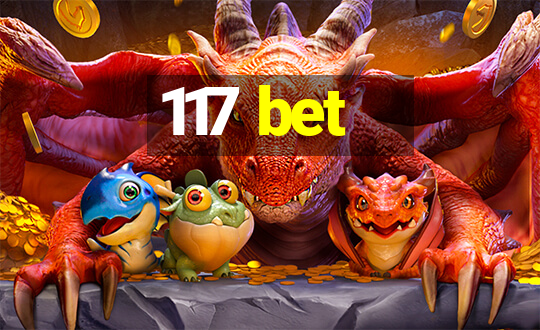 117 bet