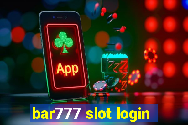 bar777 slot login