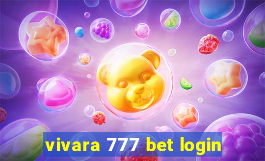 vivara 777 bet login