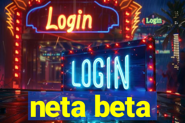 neta beta