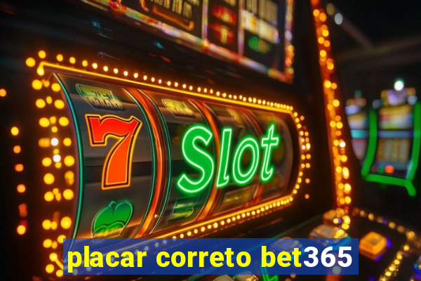 placar correto bet365