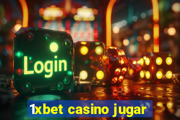 1xbet casino jugar