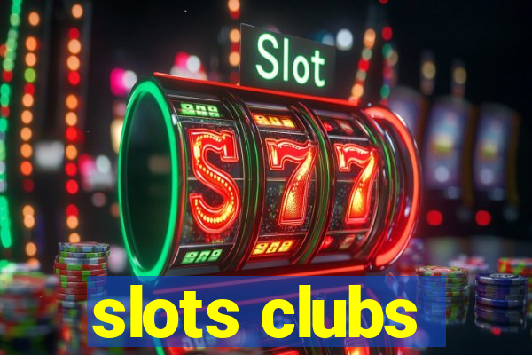 slots clubs