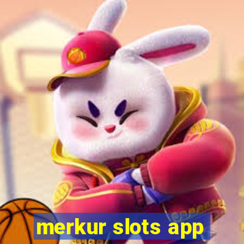 merkur slots app