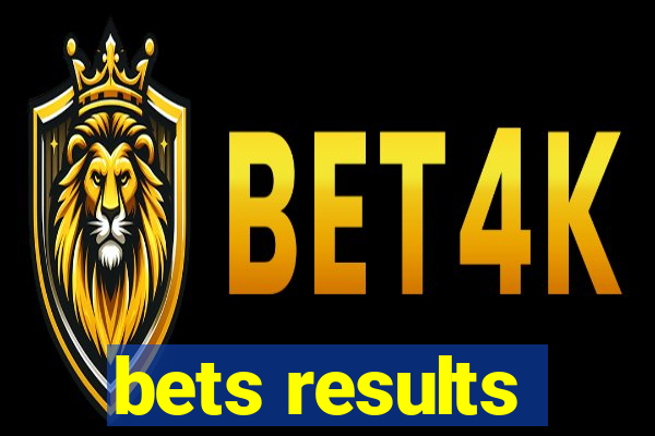 bets results