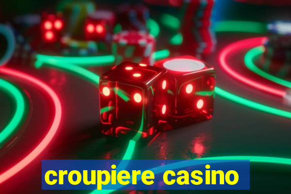 croupiere casino