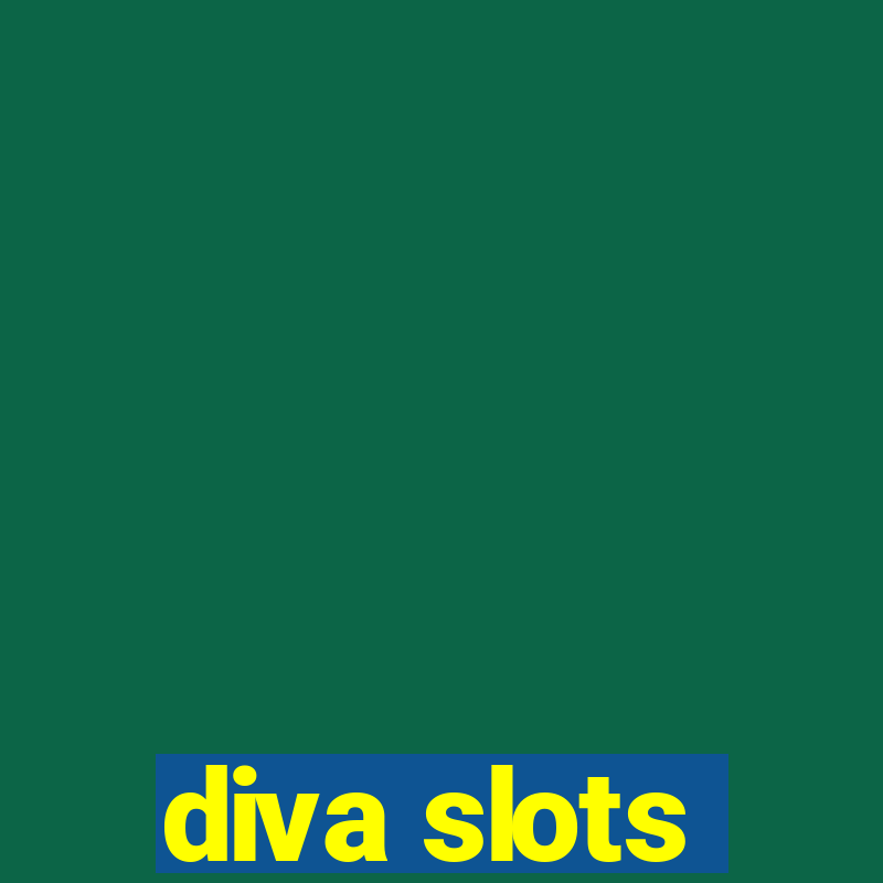 diva slots