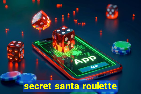 secret santa roulette