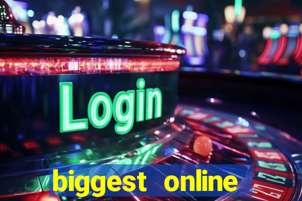 biggest online casinos in the world