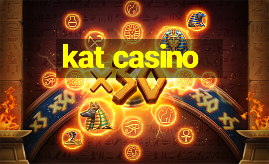 kat casino