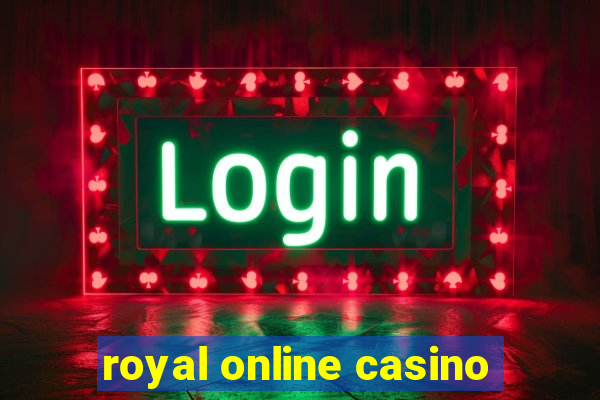 royal online casino