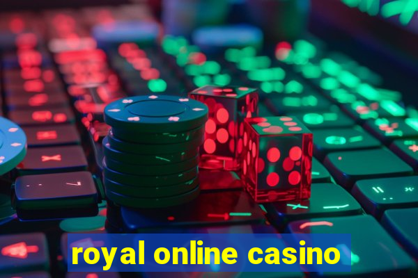 royal online casino