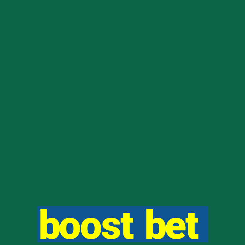 boost bet