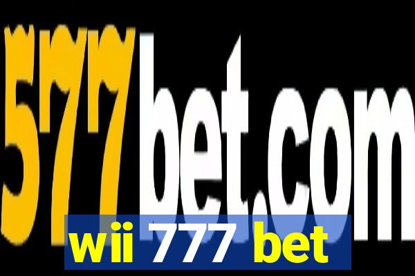 wii 777 bet