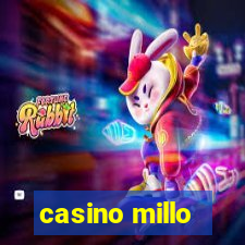 casino millo