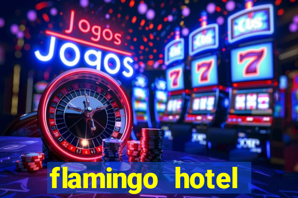 flamingo hotel casino las vegas