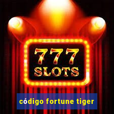 código fortune tiger