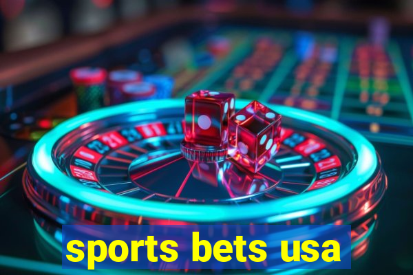 sports bets usa