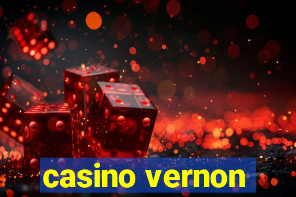 casino vernon