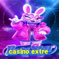 casino extre