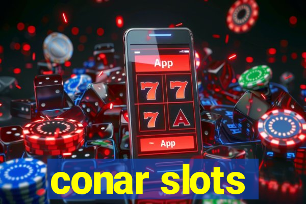 conar slots