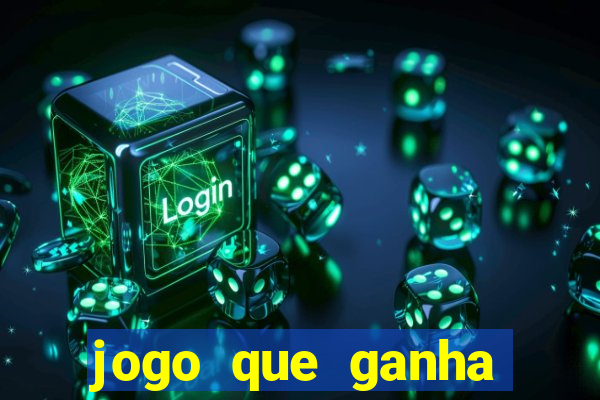 jogo que ganha dinheiro de verdade pix