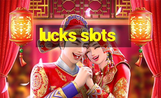 lucks slots