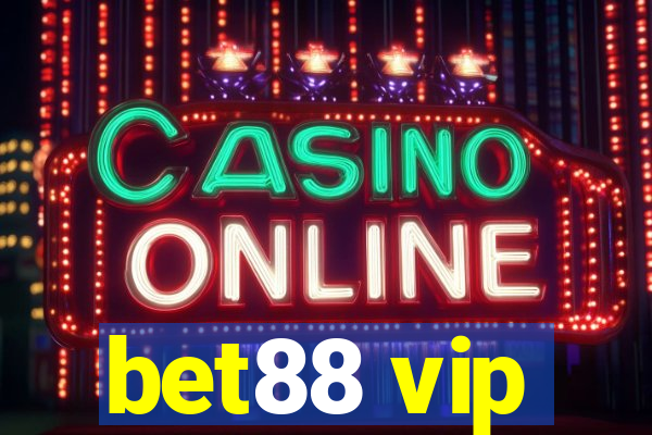 bet88 vip