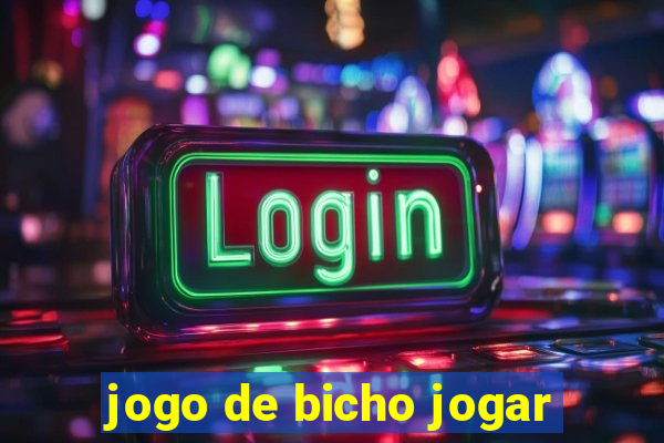 jogo de bicho jogar