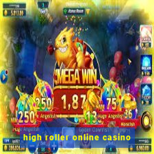 high roller online casino