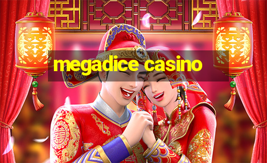 megadice casino