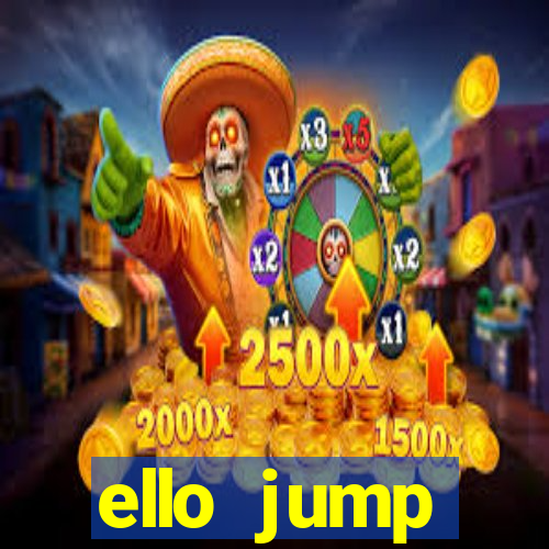 ello jump millionaire legend