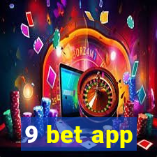 9 bet app