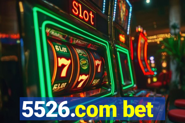 5526.com bet