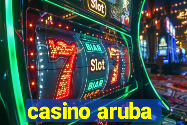 casino aruba