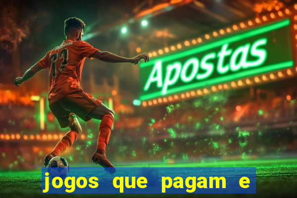 jogos que pagam e dao bonus no cadastro