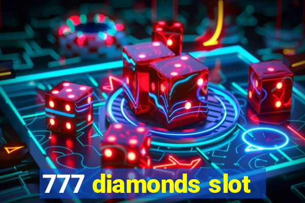 777 diamonds slot