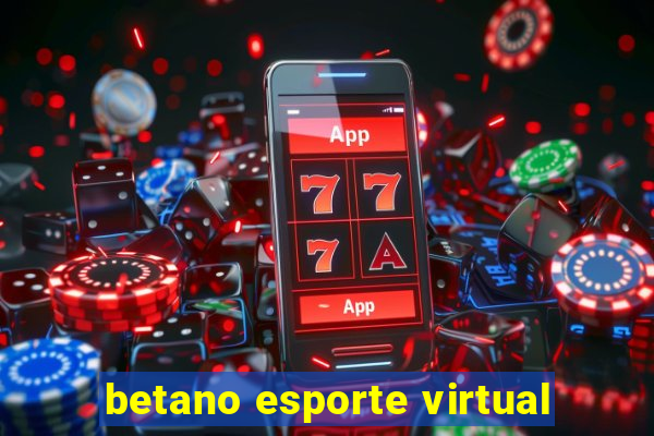 betano esporte virtual