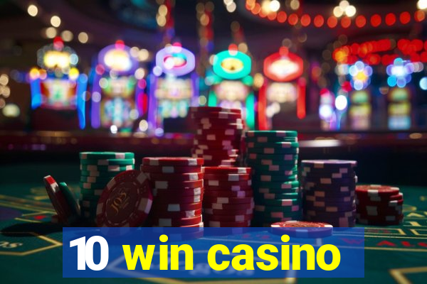 10 win casino